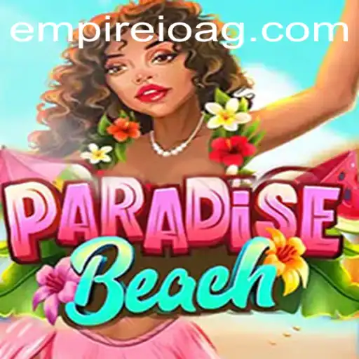 Discover ParadiseBeach: An Exciting New Adventure Game on MajorBet.bet